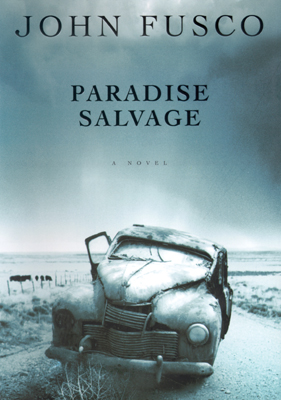 Title details for Paradise Salvage by John Fusco - Available
